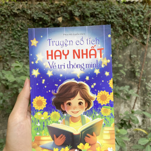 Truyện cổ tích hay nhất về trí thông minh (65k)